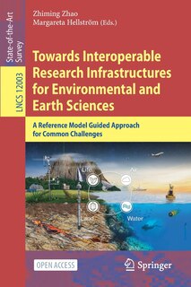 Front cover_Towards Interoperable Research Infrastructures For Environmental And Earth Sciences