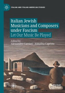Couverture_Italian Jewish Musicians and Composers under Fascism