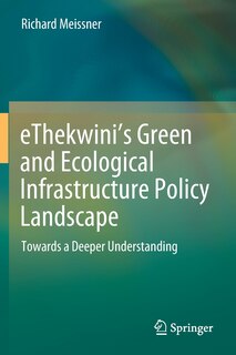 Front cover_Ethekwini's Green And Ecological Infrastructure Policy Landscape