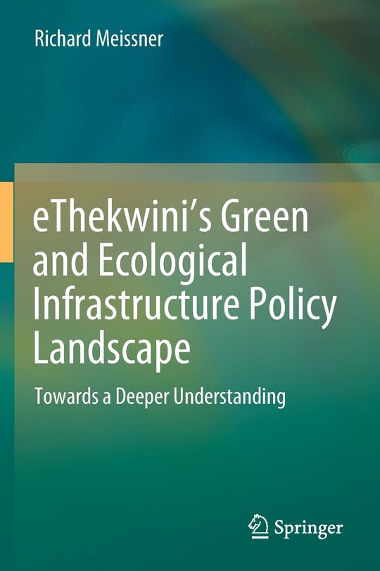 Front cover_Ethekwini's Green And Ecological Infrastructure Policy Landscape