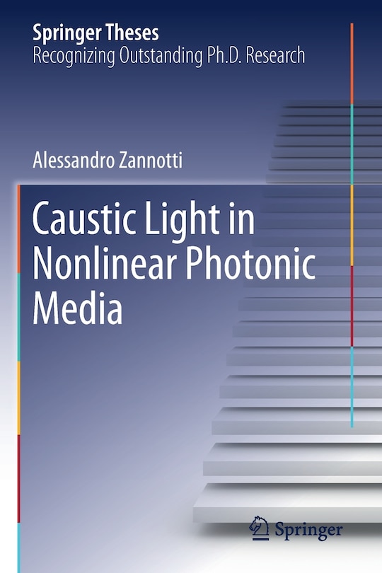Couverture_Caustic Light In Nonlinear Photonic Media
