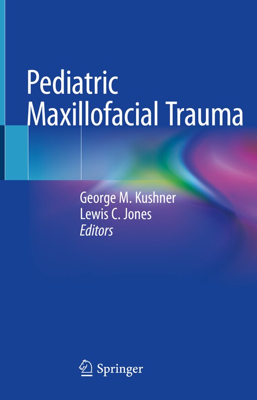 Front cover_Pediatric Maxillofacial Trauma