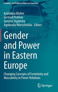 Couverture_Gender And Power In Eastern Europe