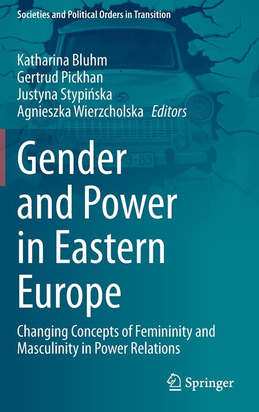 Couverture_Gender And Power In Eastern Europe