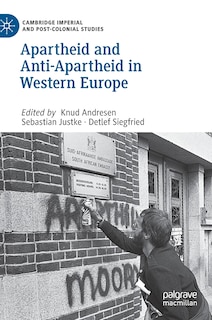 Couverture_Apartheid And Anti-apartheid In Western Europe