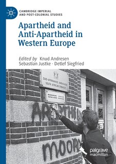 Front cover_Apartheid and Anti-Apartheid in Western Europe