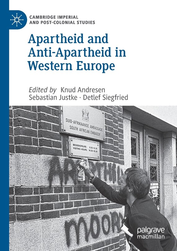 Front cover_Apartheid and Anti-Apartheid in Western Europe