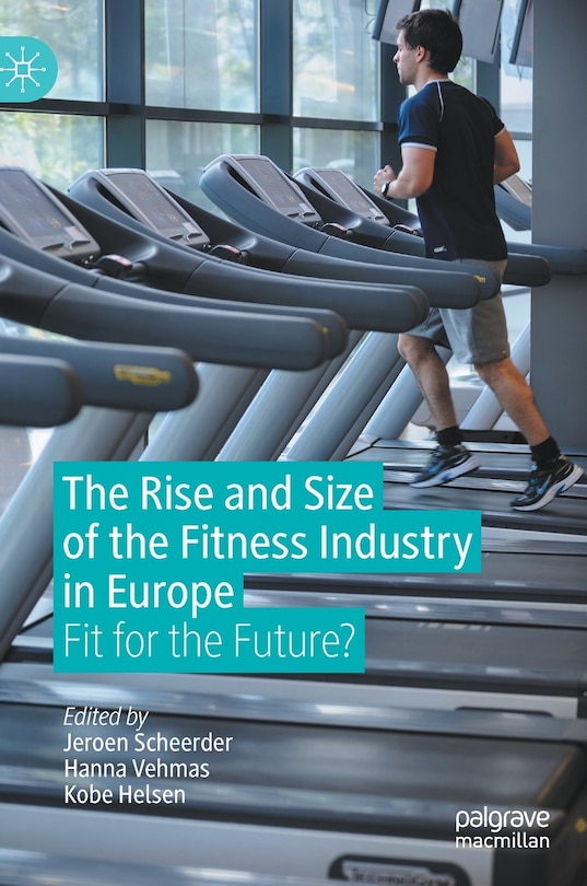 Front cover_The Rise And Size Of The Fitness Industry In Europe