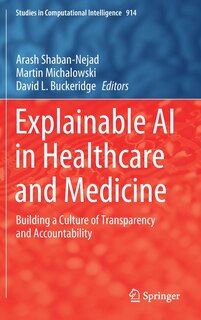 Front cover_Explainable Ai In Healthcare And Medicine