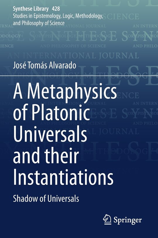Couverture_A Metaphysics of Platonic Universals and their Instantiations