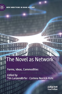 Couverture_The Novel As Network