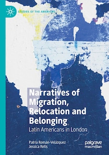 Front cover_Narratives Of Migration, Relocation And Belonging