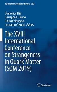 Front cover_The Xviii International Conference On Strangeness In Quark Matter (sqm 2019)
