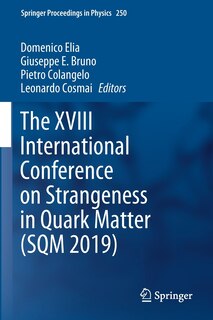 Couverture_The Xviii International Conference On Strangeness In Quark Matter (sqm 2019)
