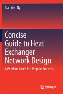 Front cover_Concise Guide To Heat Exchanger Network Design