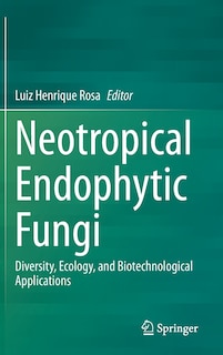 Couverture_Neotropical Endophytic Fungi