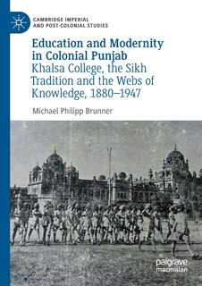 Front cover_Education And Modernity In Colonial Punjab