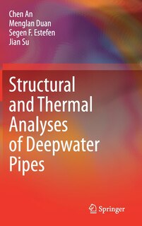 Front cover_Structural And Thermal Analyses Of Deepwater Pipes