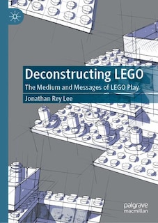 Front cover_Deconstructing Lego