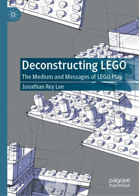 Front cover_Deconstructing Lego