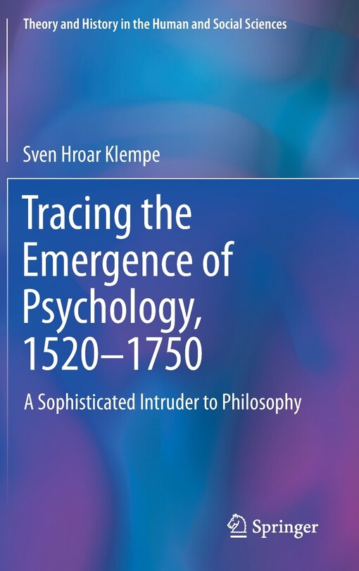 Couverture_Tracing the Emergence of Psychology, 1520- 1750