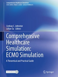 Front cover_Comprehensive Healthcare Simulation: Ecmo Simulation
