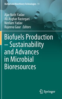 Couverture_Biofuels Production - Sustainability And Advances In Microbial Bioresources