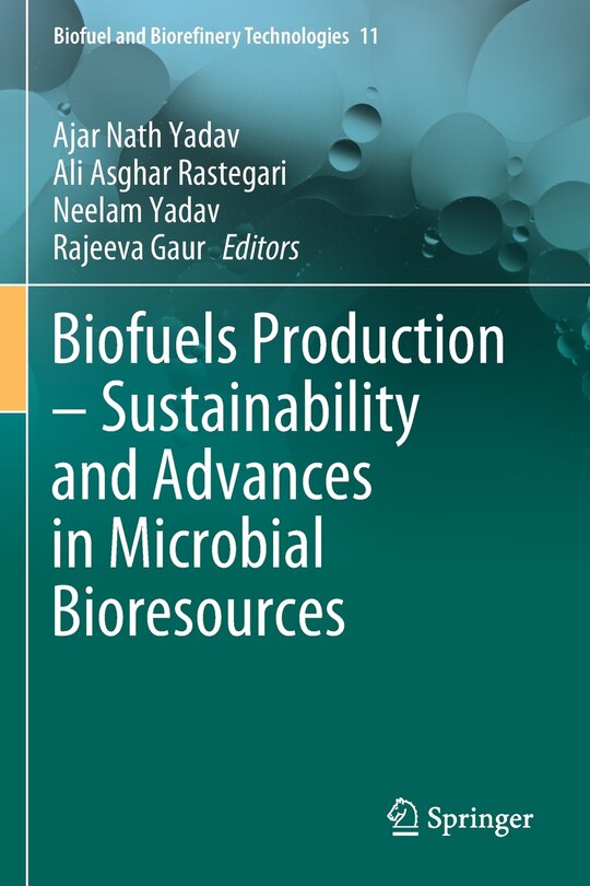 Front cover_Biofuels Production - Sustainability And Advances In Microbial Bioresources