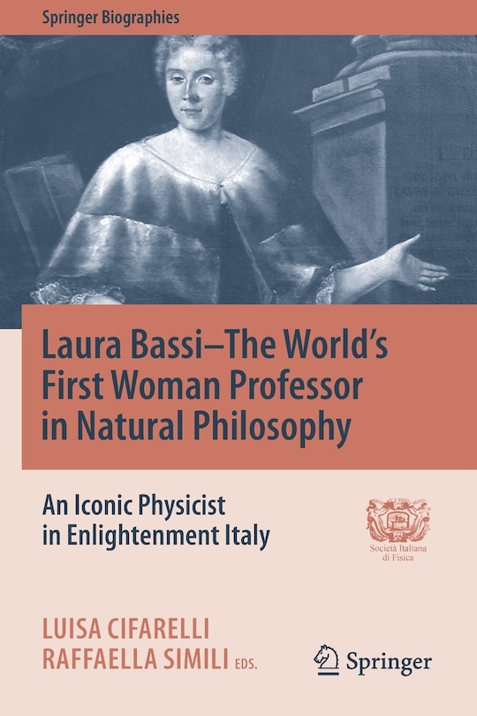 Couverture_Laura Bassi-the World's First Woman Professor In Natural Philosophy