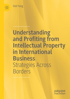 Couverture_Understanding and Profiting from Intellectual Property in International Business