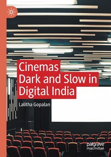 Cinemas Dark And Slow In Digital India