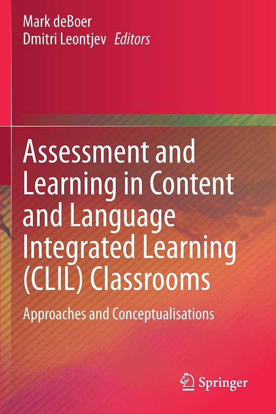 Couverture_Assessment And Learning In Content And Language Integrated Learning (clil) Classrooms