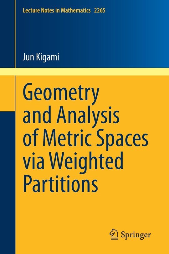 Couverture_Geometry And Analysis Of Metric Spaces Via Weighted Partitions