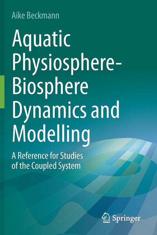 Couverture_Aquatic Physiosphere-biosphere Dynamics And Modelling