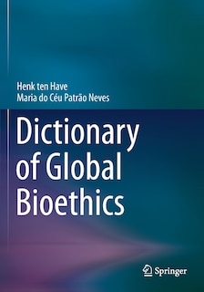 Front cover_Dictionary of Global Bioethics