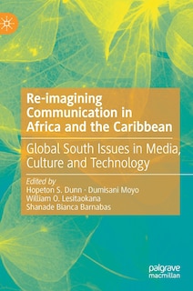 Front cover_Re-imagining Communication In Africa And The Caribbean