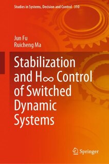 Front cover_Stabilization and H- Control of Switched Dynamic Systems