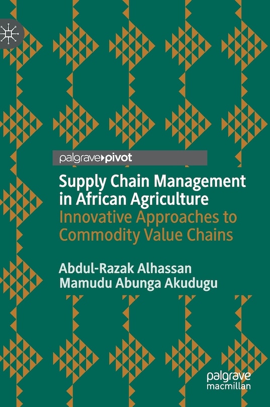 Front cover_Supply Chain Management In African Agriculture