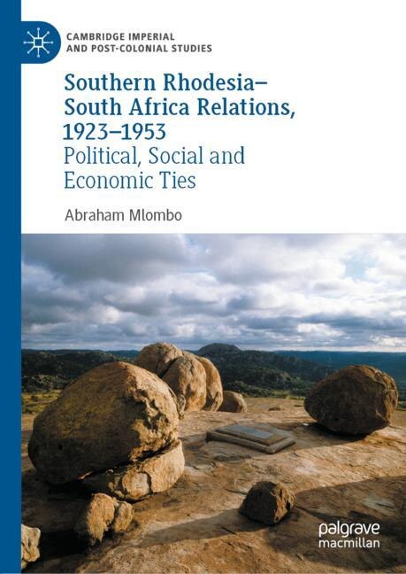 Couverture_Southern Rhodesia-south Africa Relations, 1923-1953