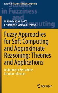 Front cover_Fuzzy Approaches For Soft Computing And Approximate Reasoning