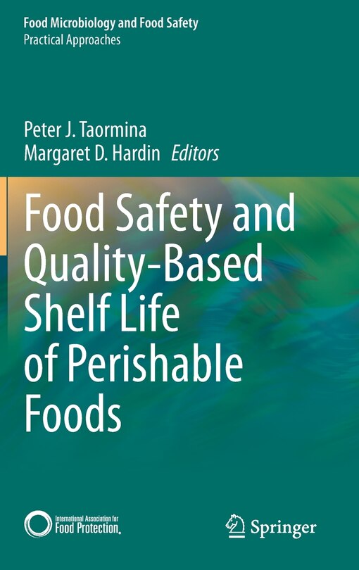 Front cover_Food Safety And Quality-based Shelf Life Of Perishable Foods