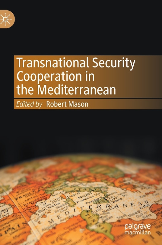 Front cover_Transnational Security Cooperation In The Mediterranean