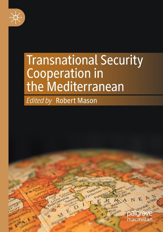 Front cover_Transnational Security Cooperation In The Mediterranean