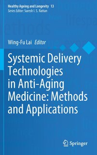 Couverture_Systemic Delivery Technologies In Anti-aging Medicine