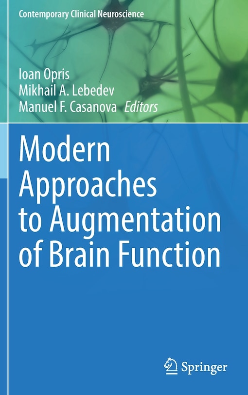 Front cover_Modern Approaches To Augmentation Of Brain Function