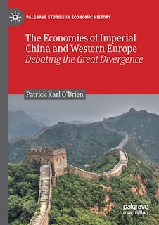 Front cover_The Economies Of Imperial China And Western Europe