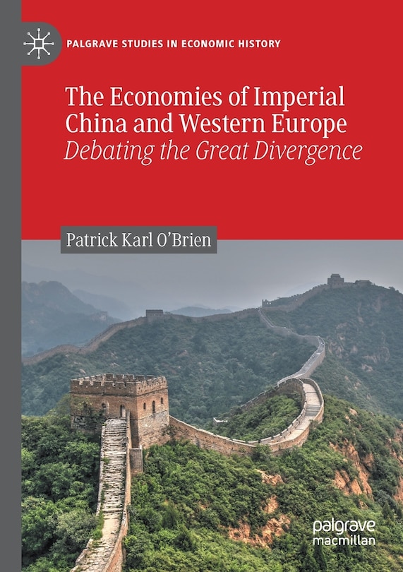 Front cover_The Economies Of Imperial China And Western Europe