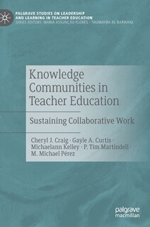 Front cover_Knowledge Communities In Teacher Education