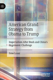 Front cover_American Grand Strategy From Obama To Trump