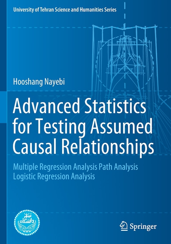 Front cover_Advanced Statistics For Testing Assumed Causal Relationships